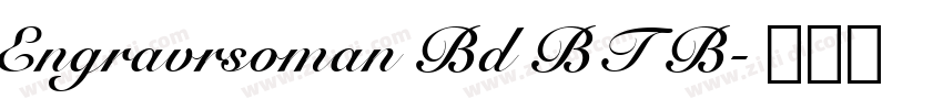 Engravrsoman Bd BT B字体转换